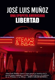 Una Epopeya Americana. Libertad