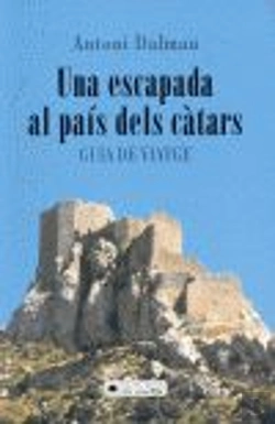 Bertrand.pt - Una Escapada Al País Dels Càtars