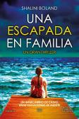 Una Escapada En Familia