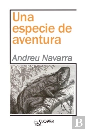 Una Especie De Aventura