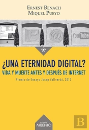 ¿Una Eternidad Digital?
