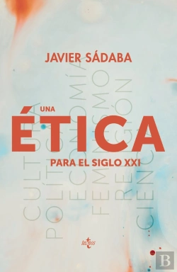 Bertrand.pt - Una Ética Para El Siglo Xxi