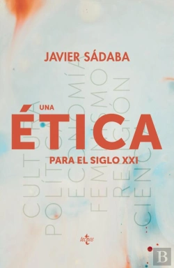 Bertrand.pt - Una Ética Para El Siglo Xxi