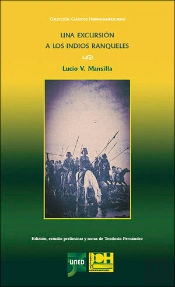 Una Excursion A Los Indios Ranqueles