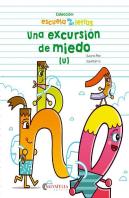 Una Excursión De Miedo