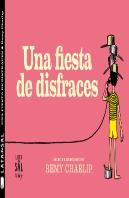 Una Fiesta De Disfraces