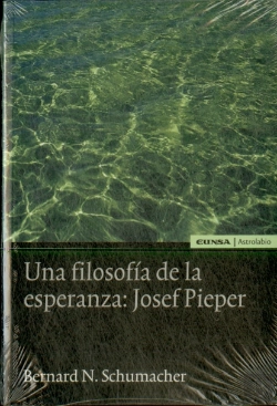 Bertrand.pt - Una Filosofía De La Esperanza. Josef Pieper