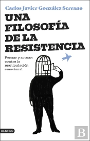 Una Filosofia De La Resistencia