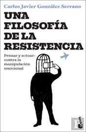 Una Filosofia De La Resistencia