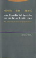 Una Filosofía Del Derecho En Modelos Históricos