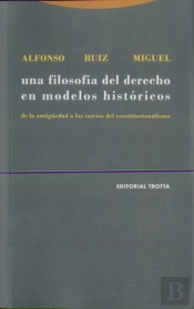 Una Filosofía Del Derecho En Modelos Históricos