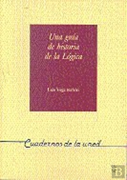 Bertrand.pt - Una Guía De Historia De La Lógica