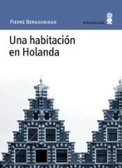 Una Habitación En Holanda