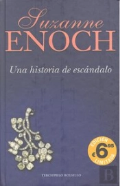 Una Historia De Escándalo