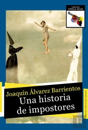 Una Historia De Impostores