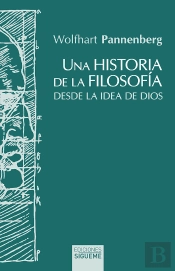 Una Historia De La Filosofía Desde La Idea De Dios