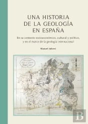 Una Historia De La Geología En España