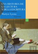 Una Historia De La Lectura Y De La Escritura En El Mundo Occidental