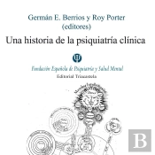 Una Historia De La Psiquiatría Clínica