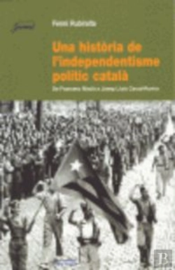 Bertrand.pt - Una Història De L'Independentisme Polític Català