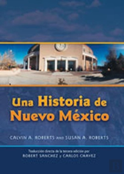 Bertrand.pt - Una Historia De Nuevo Mexico