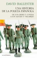 Una Historia De Policia Española