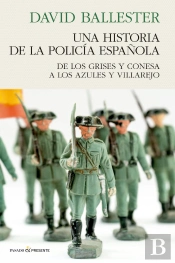 Una Historia De Policia Española