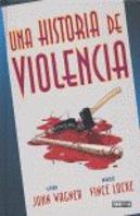 Una Historia De Violencia (Panini Noir)