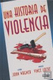 Una Historia De Violencia (Panini Noir)