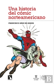 Una Historia Del Cómic Norteamericano