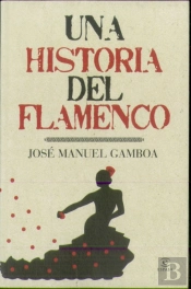 Una Historia Del Flamenco