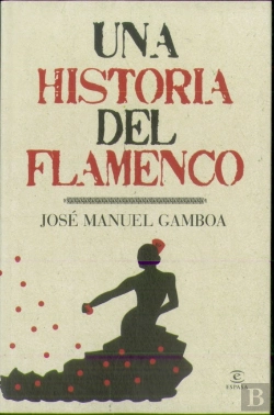 Bertrand.pt - Una Historia Del Flamenco
