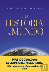 Una Historia Del Mundo
