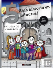 ¡Una Historia En 5 Minutos! Escuela De Vampiros
