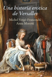 Una Historia Erótica De Versalles