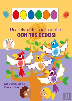 Bertrand.pt - Una Historia Para Contar Con Tus Dedos Mia Y Mario
