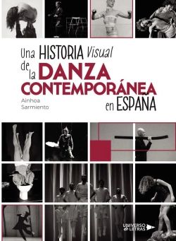 Bertrand.pt - Una Historia Visual De La Danza Contemporánea En España