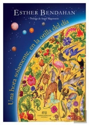 Una Hora Solamente, De La Orilla Del Día