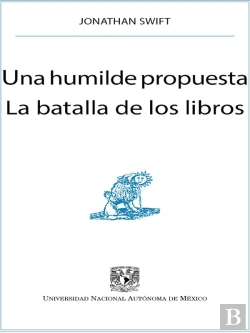 Bertrand.pt - Una Humilde Propuesta. La Batalla De Los Libros