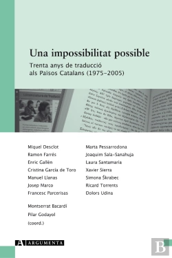 Bertrand.pt - Una Impossibilitat Possible. Trenta Anys De Traducció Als Països Catalans (1975-2009)