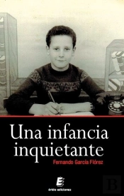 Una Infancia Inquietante