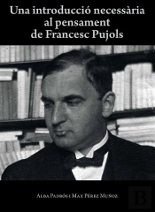 Una Introducció Necessària Al Pensament De Francesc Pujols