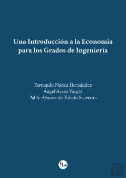 Bertrand.pt - Una Introducción A La Economía Para Los Grados De Ingeniería