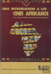 Una Introduccion A Los Cines Africanos