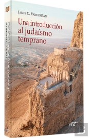 Una Introduccion Al Judaismo Temprano