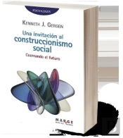 Una Invitacion Al Construccionismo Social
