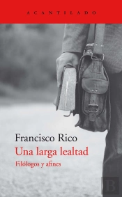 Una Larga Lealtad