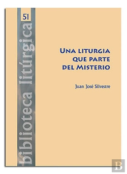 Bertrand.pt - Una Liturgia Que Parte Del Misterio