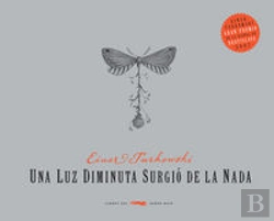 Bertrand.pt - Una Luz Diminuta Surgió De La Nada