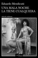 Una Mala Noche La Tiene Cualquiera